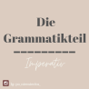 Grammatikteil -  tryb rozkazujący